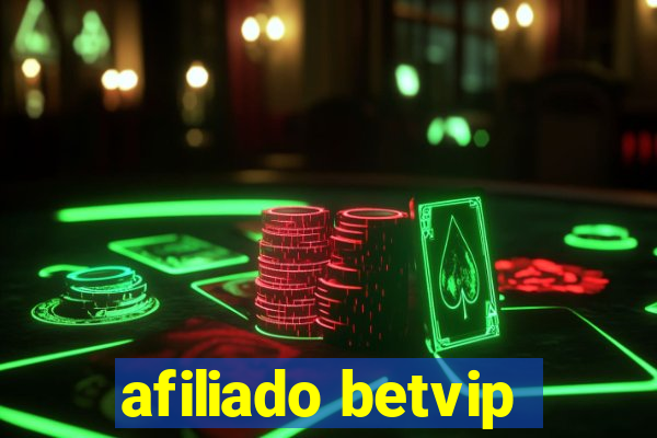 afiliado betvip